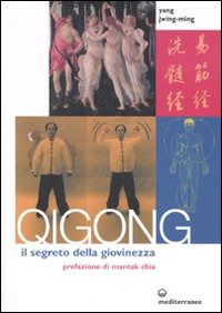 Cover for Jwing-Ming Yang · Qigong. Il Segreto Della Giovinezza (Book)