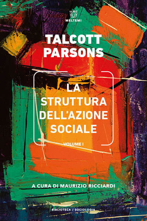 Cover for Talcott Parsons · La Struttura Dell'azione Sociale #01 (Book)