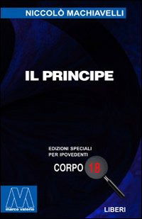 Cover for Niccolò Machiavelli · Il Principe. Ediz. Per Ipovedenti (Book)