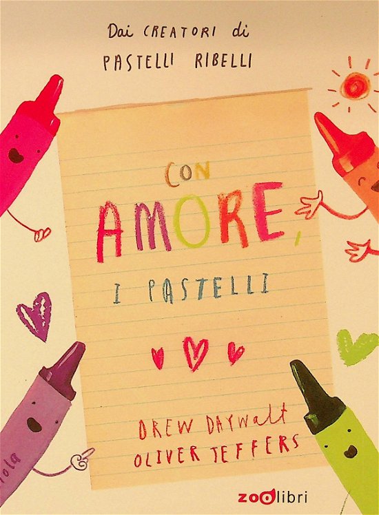 Cover for Drew Daywalt · Con Amore, I Pastelli (Book)