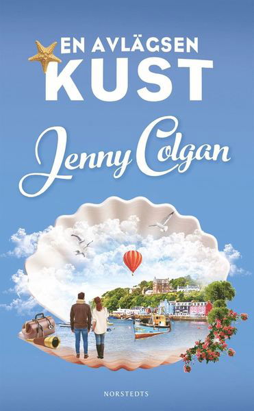 Den lilla ön i havet: En avlägsen kust - Jenny Colgan - Kirjat - Norstedts - 9789113103624 - keskiviikko 13. tammikuuta 2021