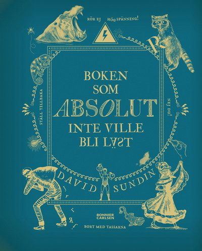 Cover for David Sundin · Boken som ABSOLUT inte ville bli läst (Innbunden bok) (2022)