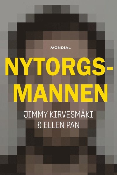 Cover for Jimmy Kirvesmäki · Nytorgsmannen (Bound Book) (2024)