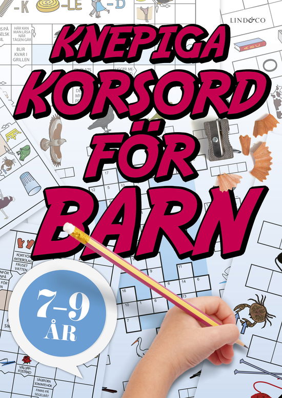 Sten Johanson · Knepiga korsord för barn 7-9 år (Book) (2024)