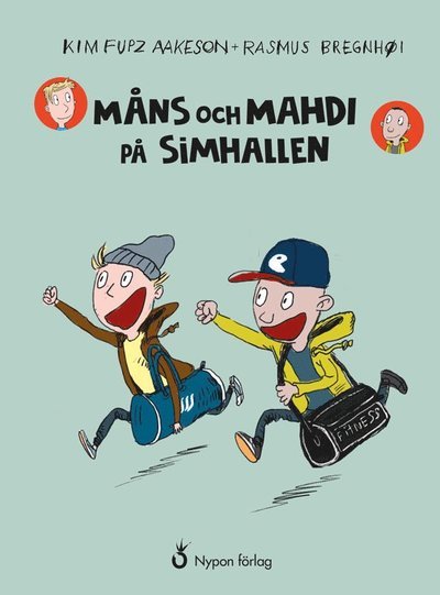 Cover for Kim Fupz Aakeson · Måns och Mahdi: Måns och Mahdi på simhallen (Indbundet Bog) (2018)