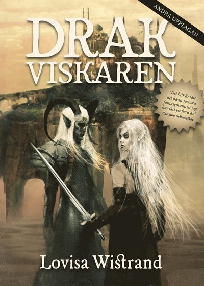 Cover for Lovisa Wistrand · Alvblodstrilogin: Drakviskaren (Book) (2020)