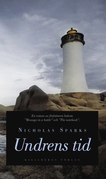 Cover for Nicholas Sparks · Undrens tid (Bound Book) (2008)