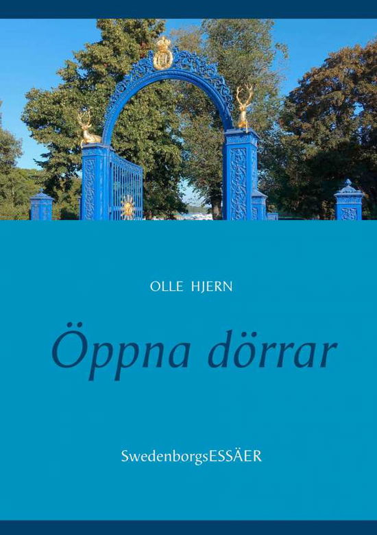 Cover for Olle Hjern · Öppna dörrar : Swedenborgessäer (Paperback Book) (2018)