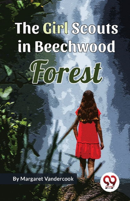 Cover for Margaret Vandercook · The Girl Scouts in Beechwood Forest (Paperback Book) (2023)