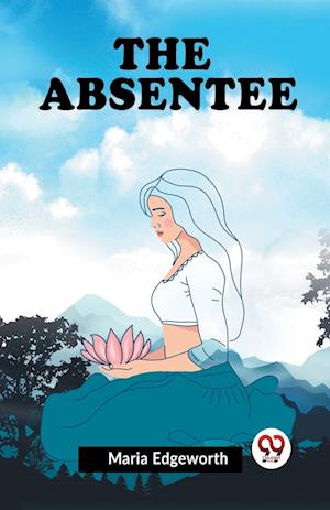 Cover for Edgeworth Maria · THE ABSENTEE (Edition2023) (Paperback Book) (2023)