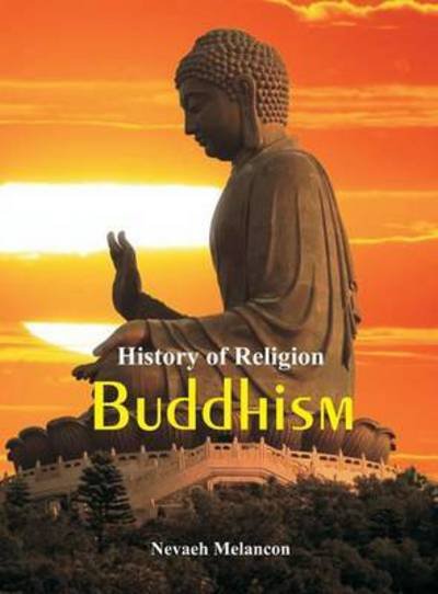 Cover for Nevaeh Melancon · History of Religion (Hardcover bog) (2017)