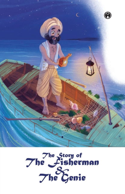 Cover for Na · The Story of the Fisherman and the Genie (Paperback Book) (2020)