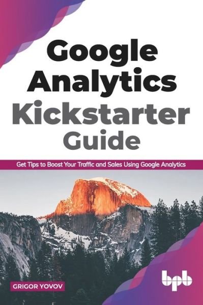 Cover for Grigor Yovov · Google Analytics Kickstarter Guide (Paperback Book) (2020)