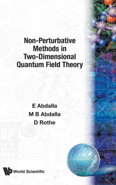 Cover for Abdalla, Elcio (Univ De Sao Paulo, Brazil) · Non-perturbative Methods In Two-dimensional Quantum Field Theory (Innbunden bok) (1991)