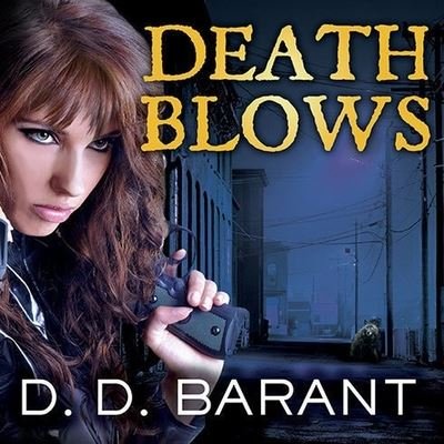 Cover for D D Barant · Death Blows (CD) (2012)