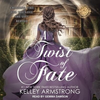 Cover for Kelley Armstrong · A Twist of Fate (CD) (2021)