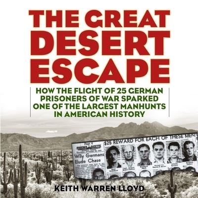 Cover for Keith Warren Lloyd · The Great Desert Escape (CD) (2019)