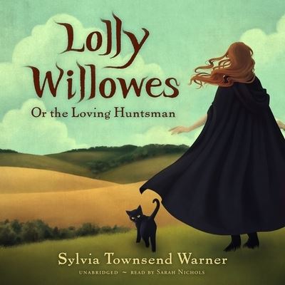 Cover for Sylvia Townsend Warner · Lolly Willowes (CD) (2022)