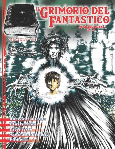 Cover for Aa VV · Il Grimorio del Fantastico numero 8: Neil Gaiman, l'uomo dei sogni - Il Grimorio del Fantastico (Paperback Bog) (2022)