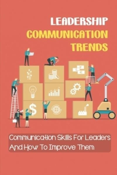 Cover for Ena Hoerig · Leadership Communication Trends (Taschenbuch) (2021)