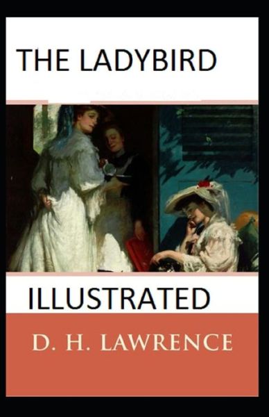 Cover for D H Lawrence · The Ladybird Illustrated (Paperback Bog) (2021)