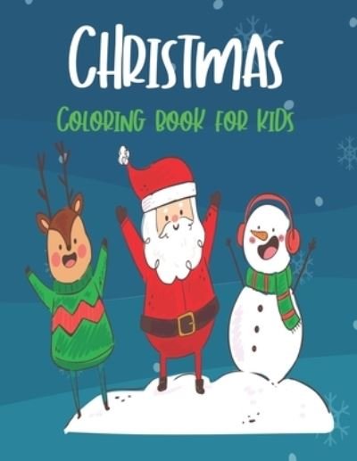 Cover for Hilda Estella · Christmas Coloring Book for Kids (Pocketbok) (2020)