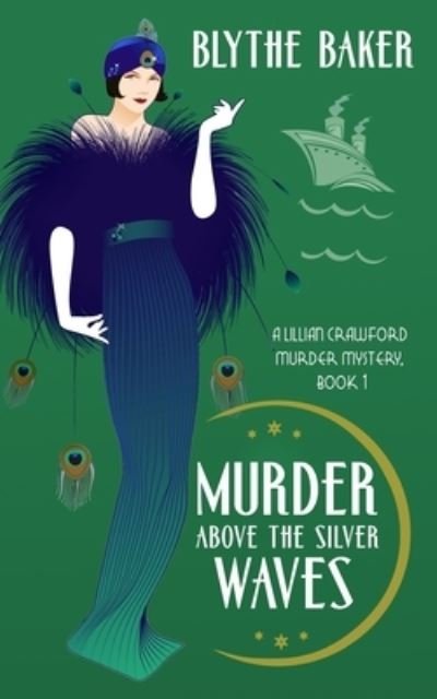 Cover for Blythe Baker · Murder Above the Silver Waves (Paperback Bog) (2021)