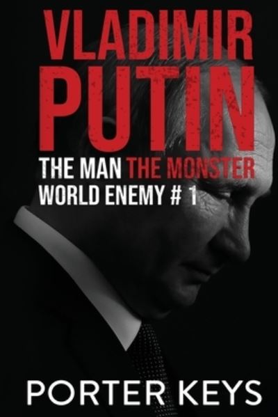 Cover for Porter Keys · Vladimir Putin (Book) (2022)