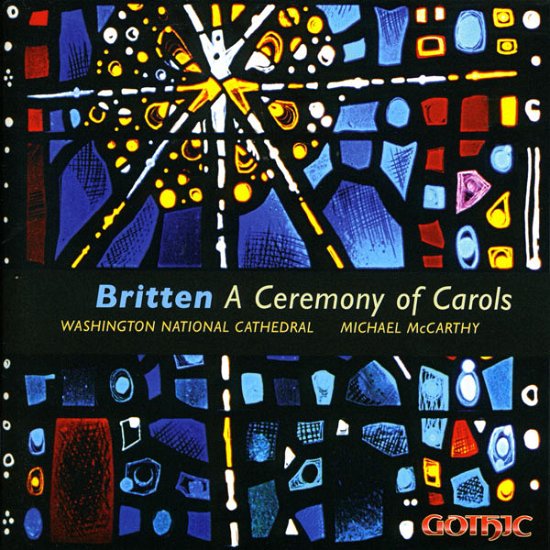 Cover for Britten / Mccarthy / Anstine / Smith · Ceremony of Carols (CD) (2009)