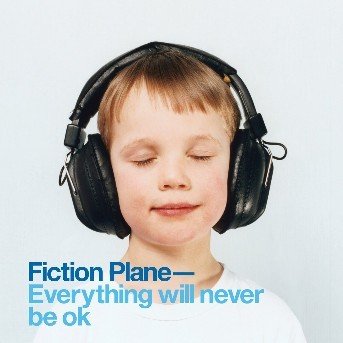 Everything Will Never Be O - Fiction Plane - Music - ROCK - 0008811319625 - March 11, 2003