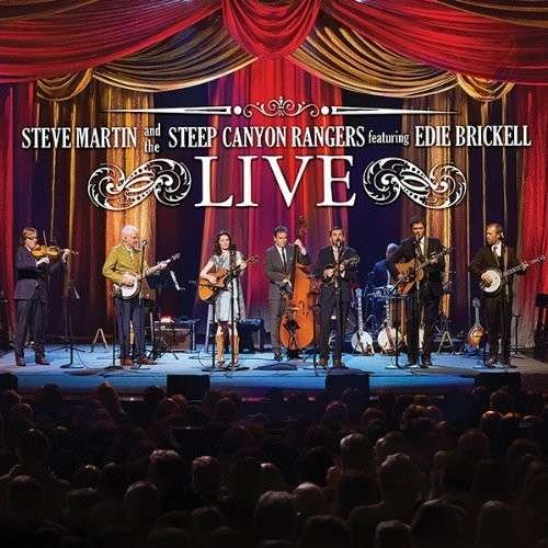 Live - Steve Martin & the Steep Canyon Rangers Featuring Edie Brickell - Música - POP - 0011661884625 - 11 de marzo de 2014
