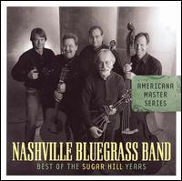 Cover for Nashville Bluegrass Band · Best of the Sugar Hill Years (CD) (2007)