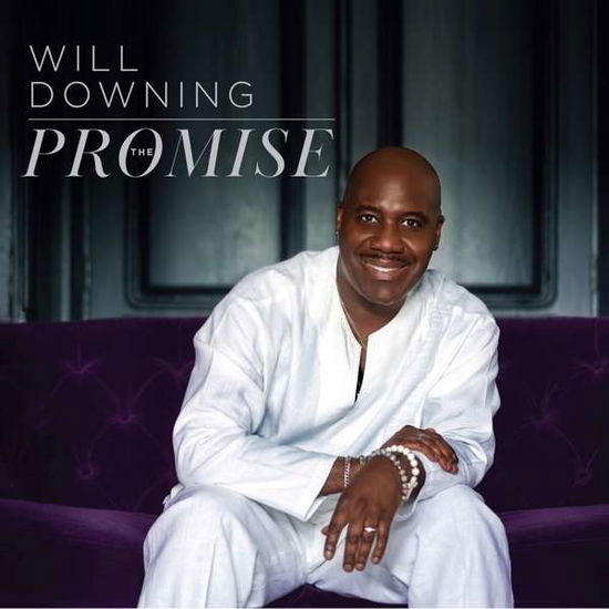 Cover for Will Downing · The Promise (CD) (2018)