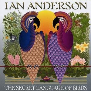 Cover for Ian Anderson · Secret Language of Birds (CD) (2004)