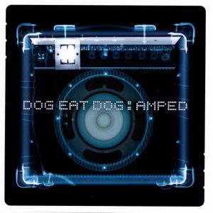 Amped - Dog Eat Dog - Music - Roadrunner - 0016861872625 - June 7, 1999