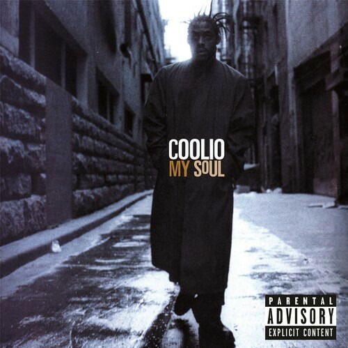 My Soul (25th Anniversary Edition) - Coolio - Music - TOMMY BOY - 0016998518625 - January 13, 2023