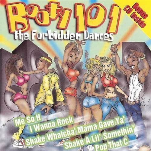 Booty 101: Forbidden Dances / Var - Booty 101: Forbidden Dances / Var - Musik - LIL JOE RECORDS - 0022471029625 - 20. maj 2003