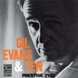 Cover for Evans Gil · Gil Evans &amp; Ten - Prestige 712 (CD) (2018)