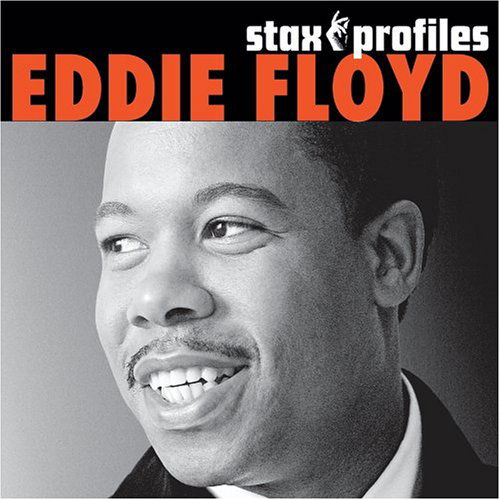 Stax Profiles - Eddie Floyd - Musikk - CONCORD - 0025218861625 - 4. mai 2006