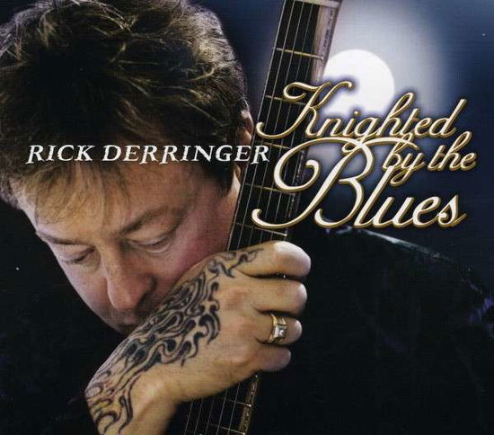 Knighted by the Blues - Rick Derringer - Muziek - KOCH INTERNATIONAL - 0026245206625 - 5 mei 2009