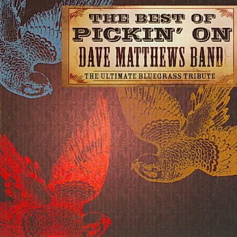 Best of Picking on Dave Matthews Band / Various - Best of Picking on Dave Matthews Band / Various - Musik - CMH - 0027297941625 - 7. april 2009