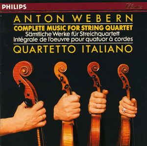 Complete Music for String Quartets - Anton Webern - Musique -  - 0028942079625 - 