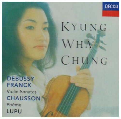 Cover for Chung Kyung Wha · Debussy / Franck / Chausson (CD) (2003)