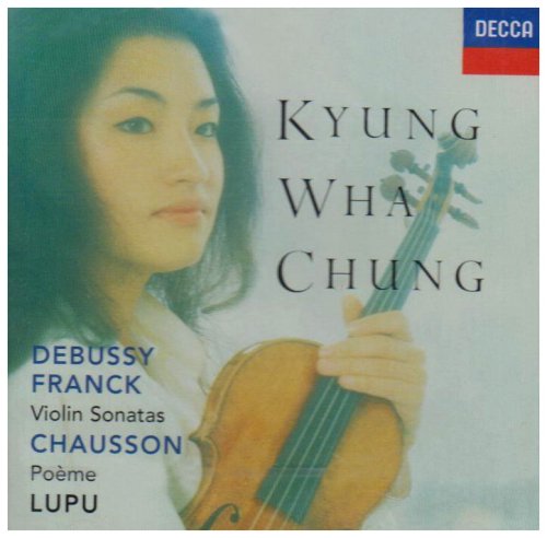 Cover for Chung Kyung Wha · Debussy / Franck / Chausson (CD) (2003)