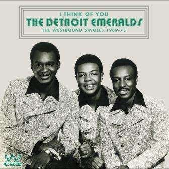 I Think of You - The Detroit Emeralds - Musique - WESTBOUND - 0029667085625 - 13 octobre 2017