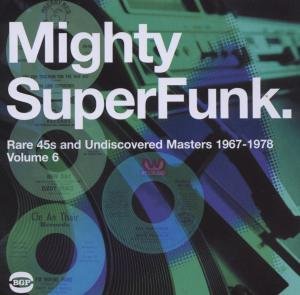 Cover for Mighty Super Funk: Rare 45s &amp; Undiscovered Masters (CD) (2008)