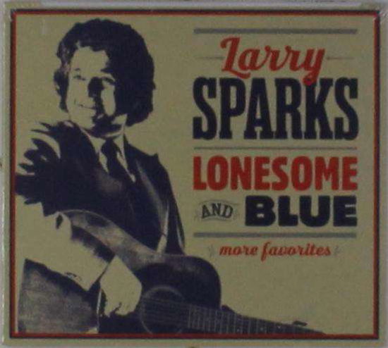 Cover for Larry Sparks · Lonesome And Blue (CD) (2017)