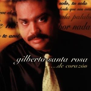 Cover for Gilberto Santa Rosa · De Corazon (CD) (1990)