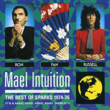 Cover for Sparks · Mael Intuition: Best of 1974-7 (CD) [Best Of edition] (2005)