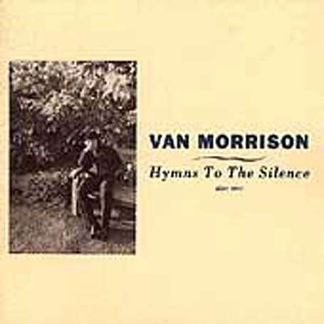 Cover for Van Morrison · Hymns to the Silence (CD) (2005)